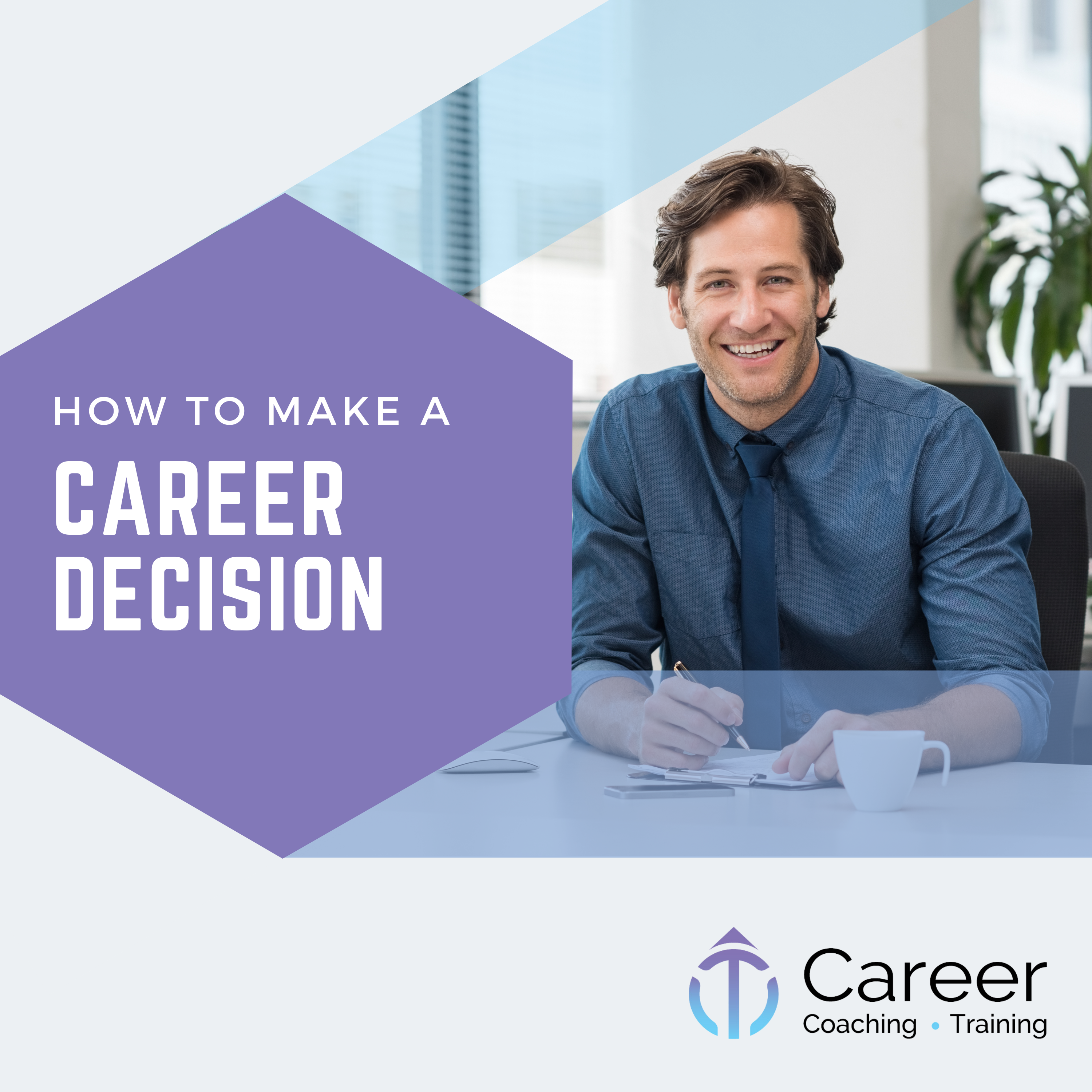 How to Make a Career Decision