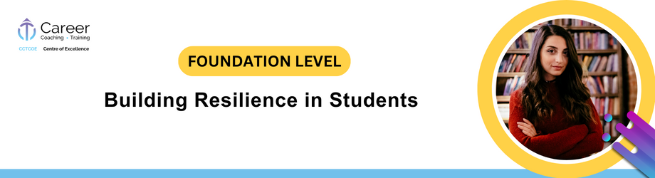 Building Resilience in Students