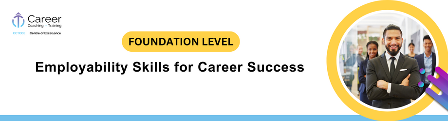 Employability Skills for Career Success