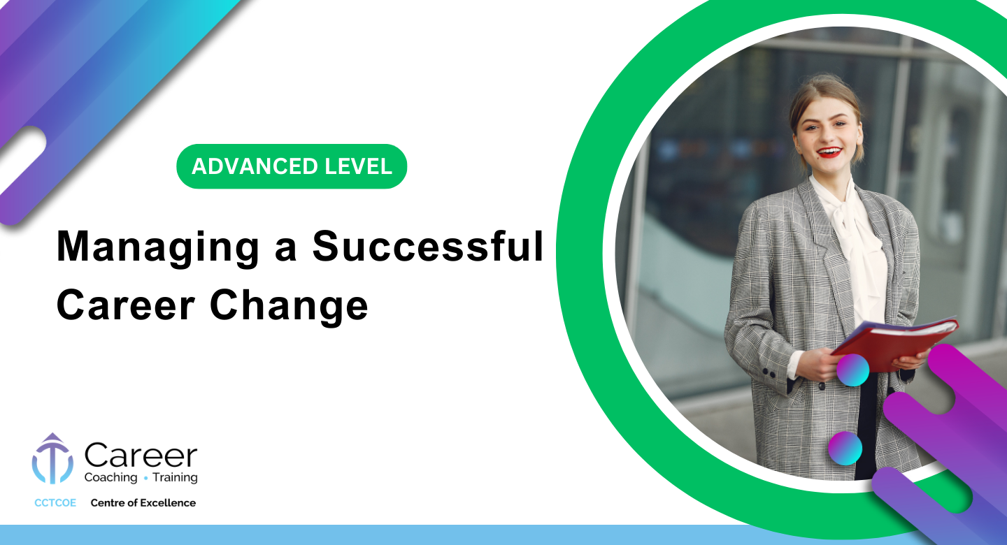 Managing a Successful Career Change