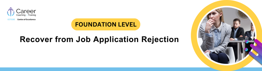 Recover from Job Application Rejection