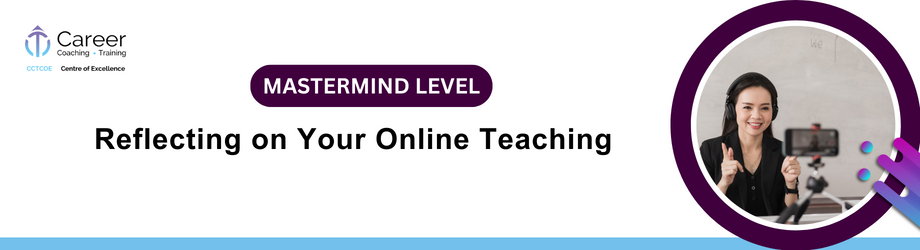 Reflecting on Your Online Teaching