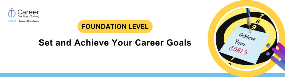 Set Your Career Goals to Succeed