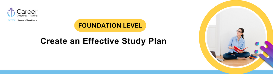 Create an Effective Study Plan