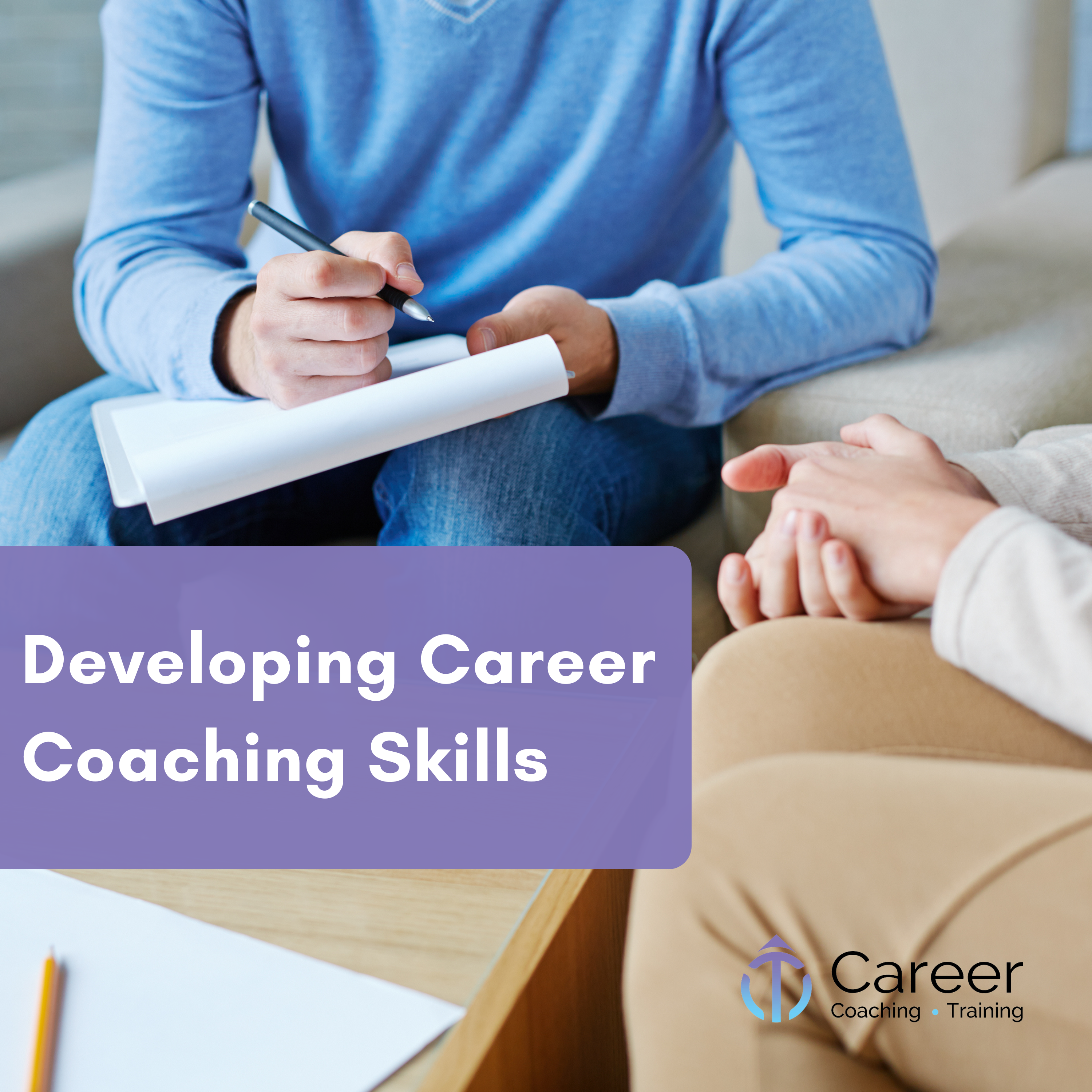 Developing Career Coaching Skills