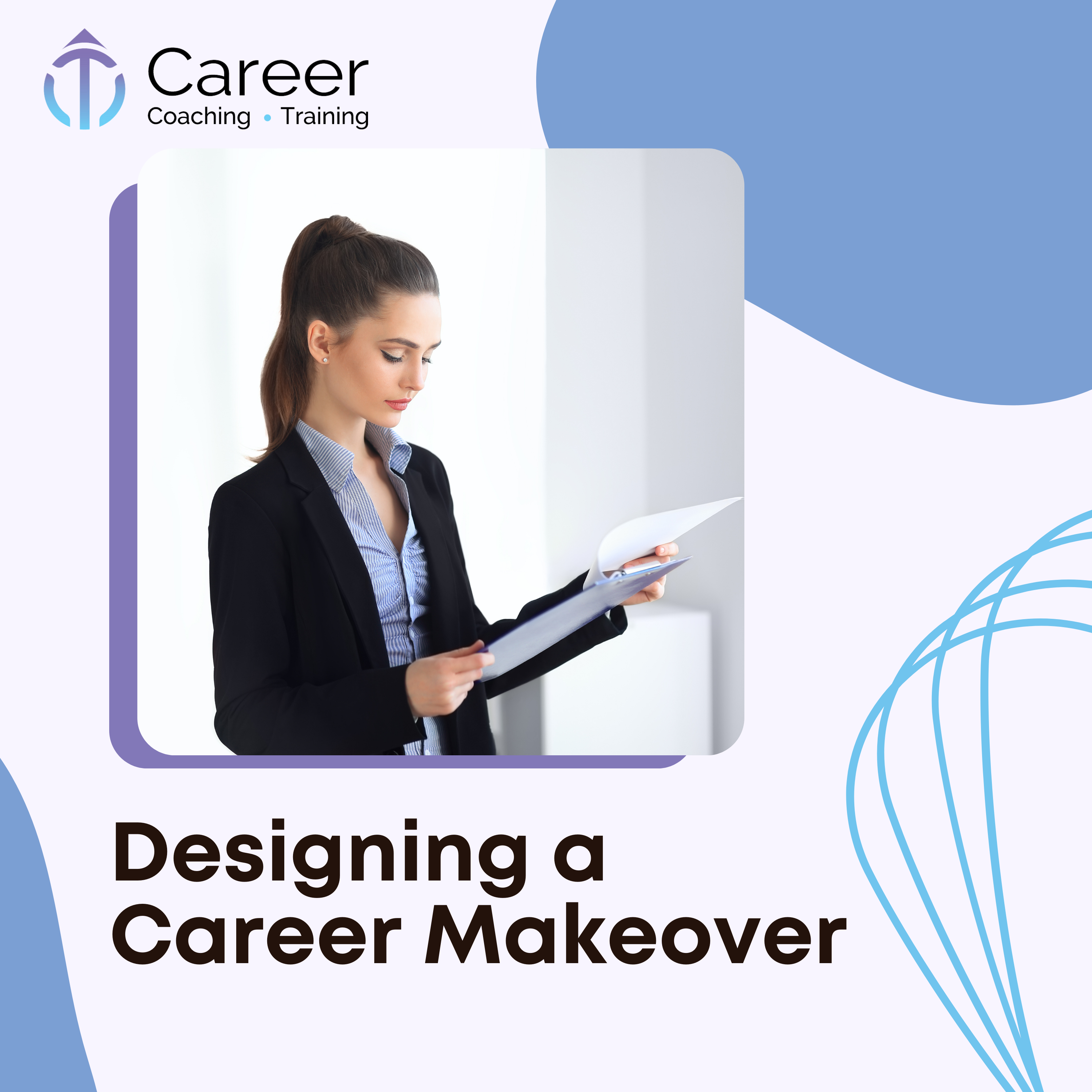 Designing a Career Makeover