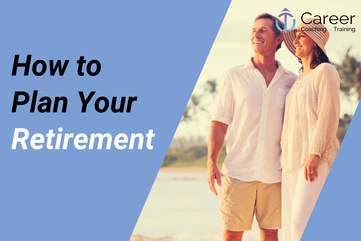 How to Plan Your Retirement