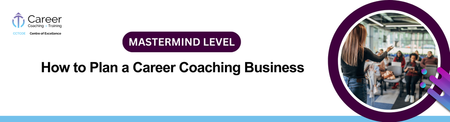 How to Plan a Career Coaching Business