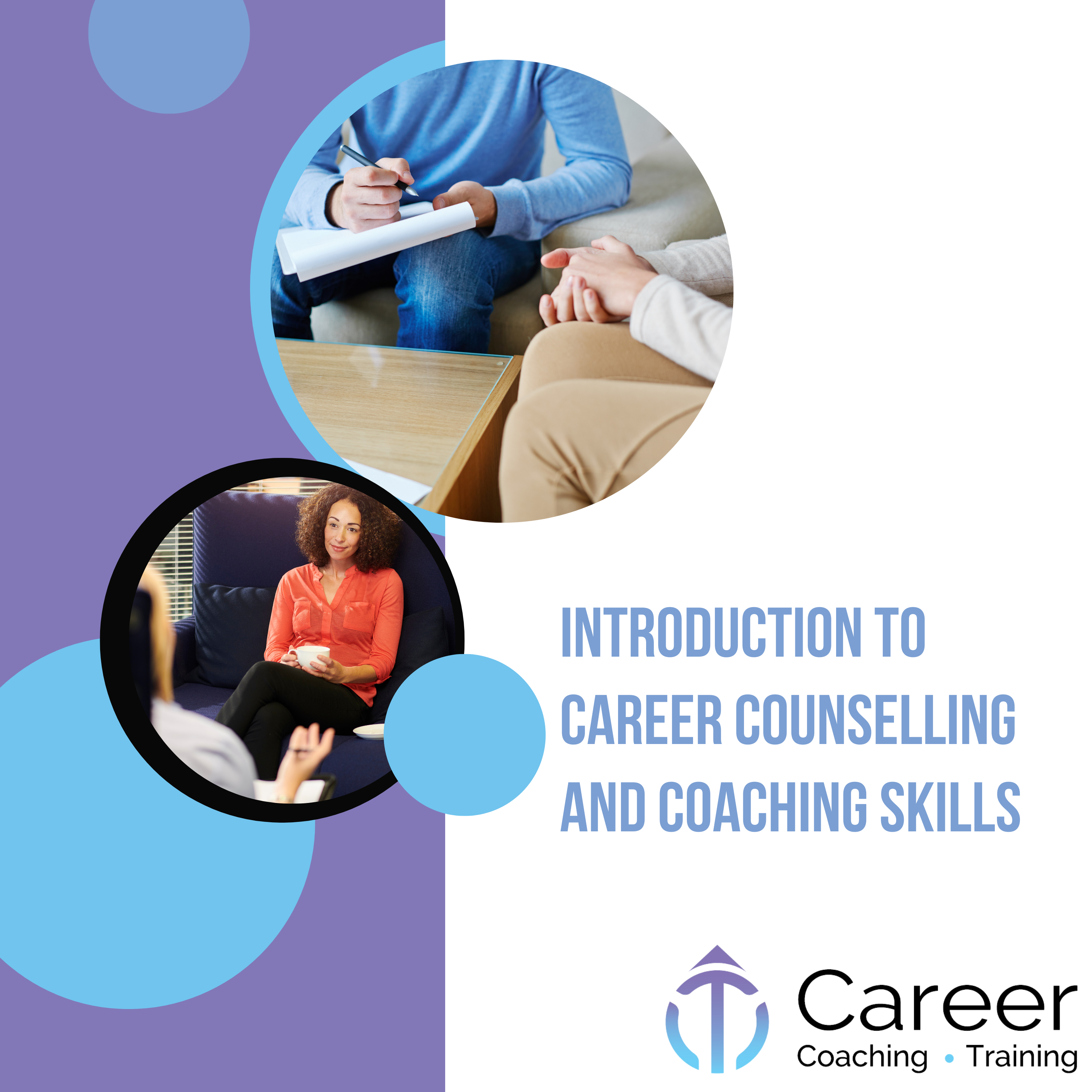 Introduction to Career Counselling and Coaching Skills