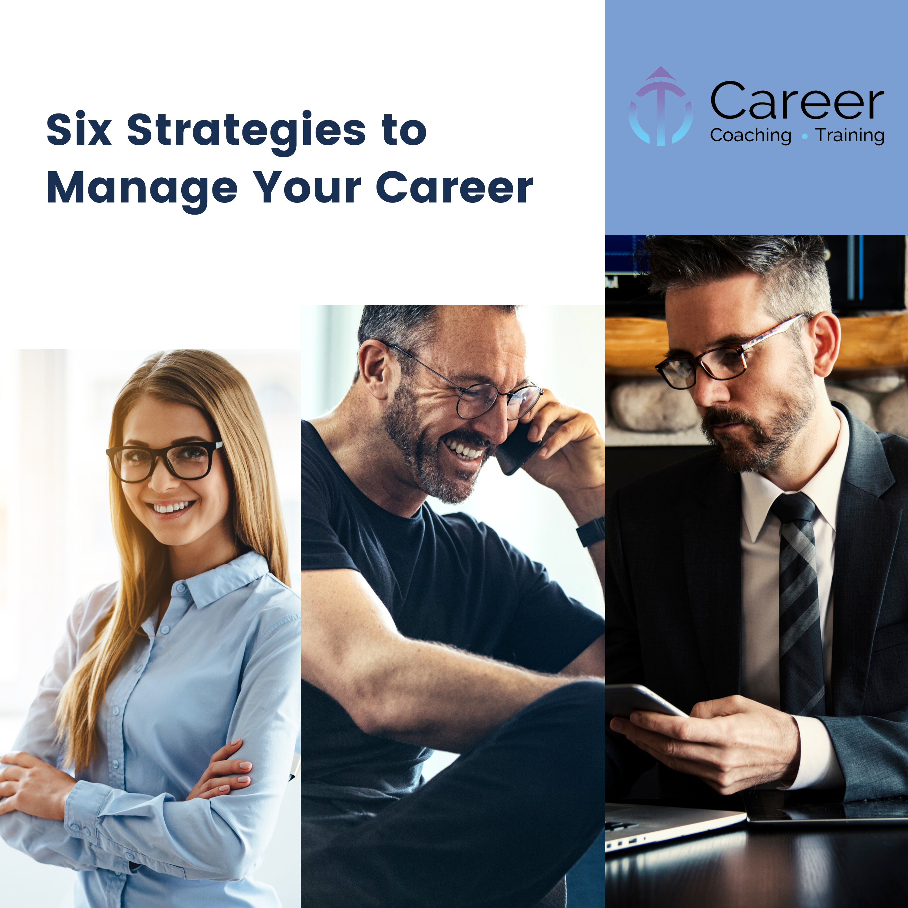 Six Strategies to Manage Your Career