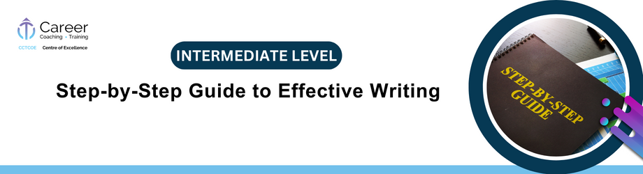 Step-by-Step Guide to Effective Writing