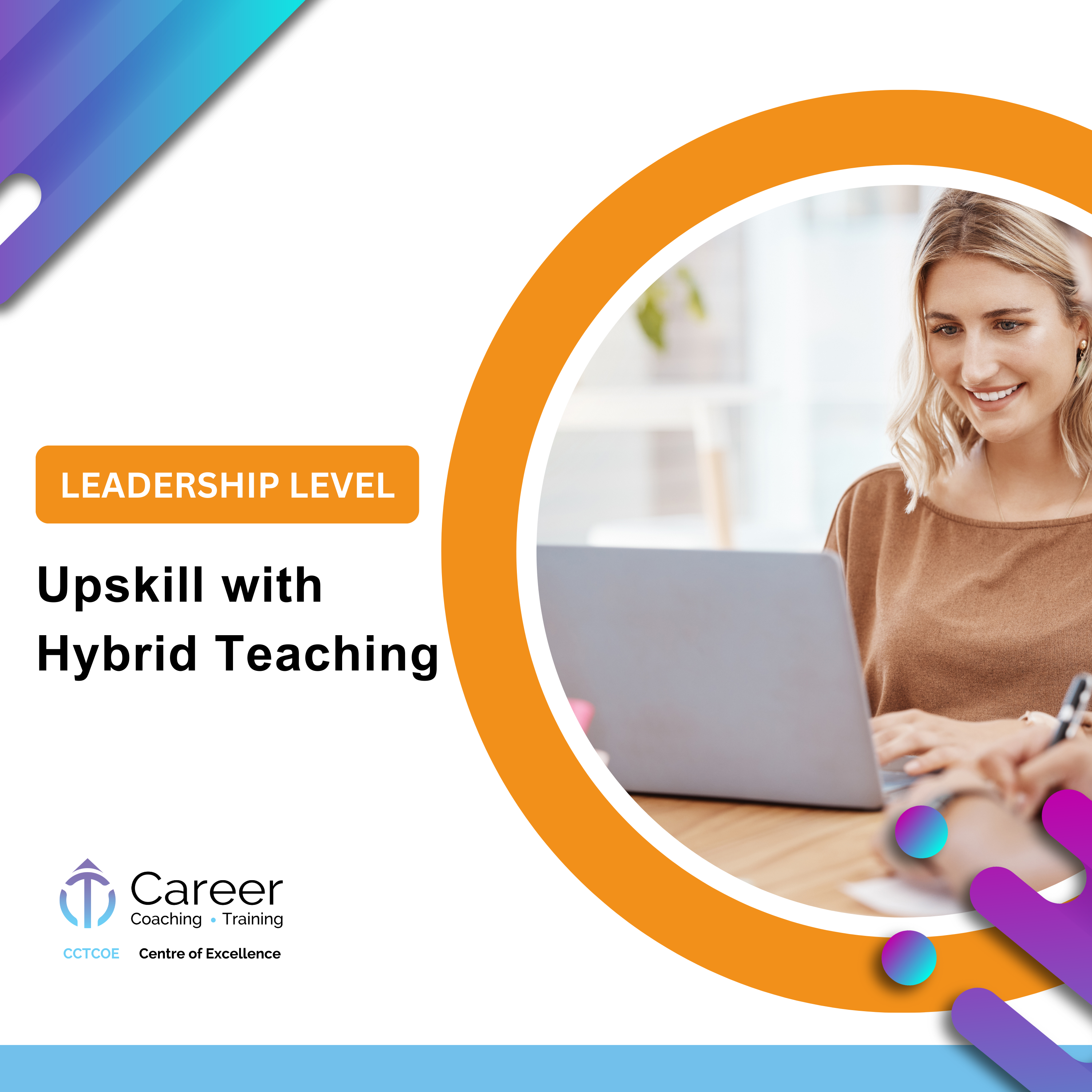 Upskill with Hybrid Teaching