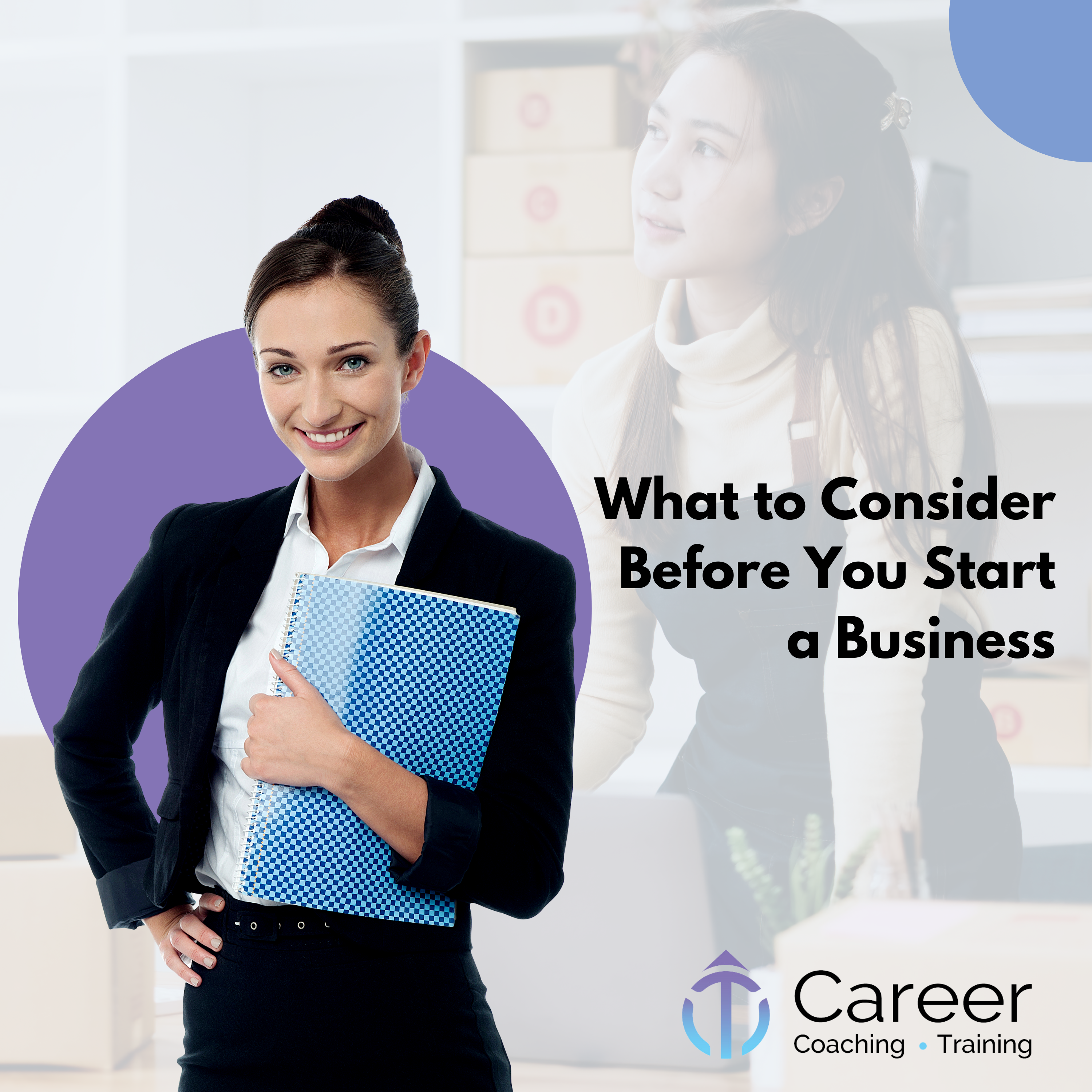 What to Consider before You Start a Business