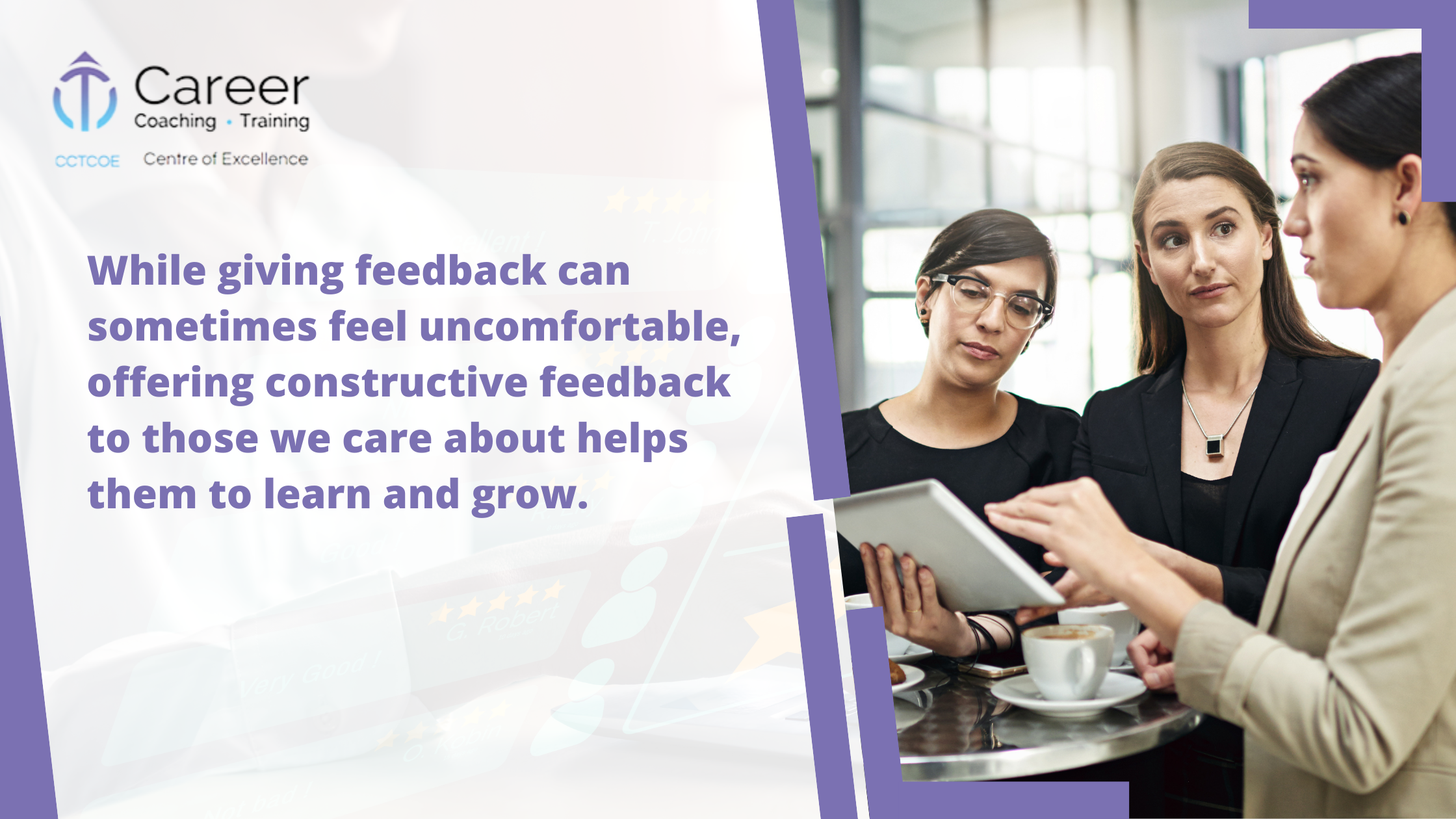 While_giving_feedback_can_sometimes_feel_uncomfortable,_offering_constructive_feedback_to_those_we_care_about_helps_them_to_learn_and_grow