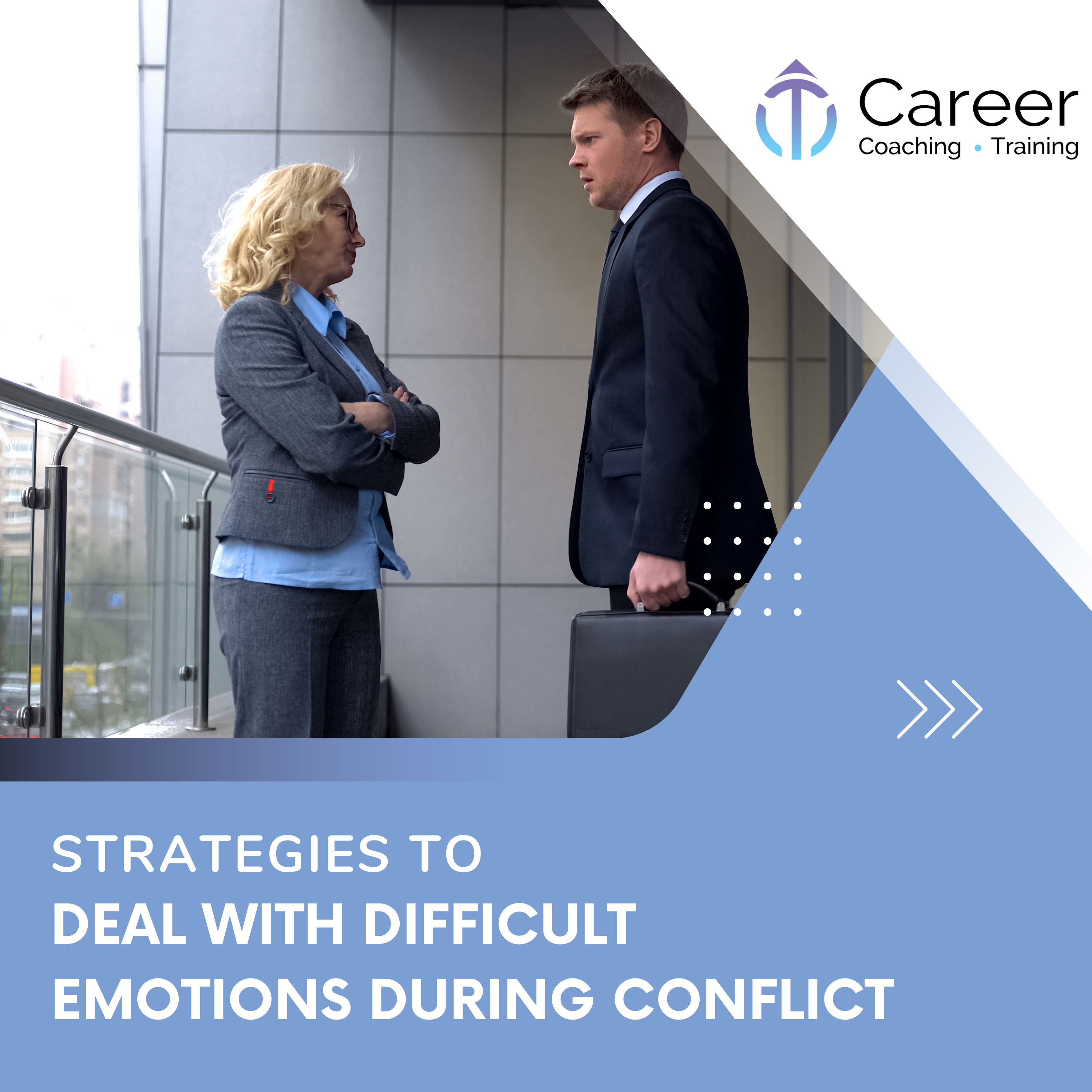 Strategies to Deal with Difficult Emotions During Conflict
